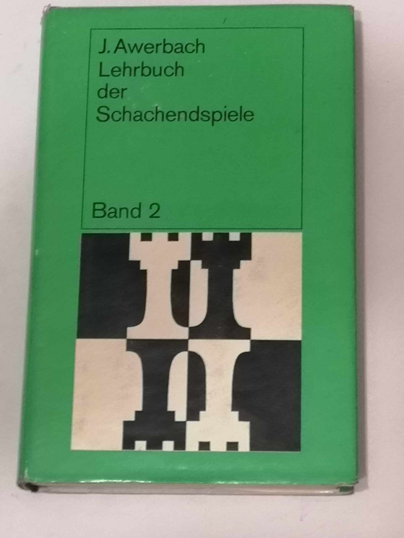 48# Lehrbuch der Schachenendspiele BAND 2 (Awerbach) TOM2 (mamy dostępny również TOM1)