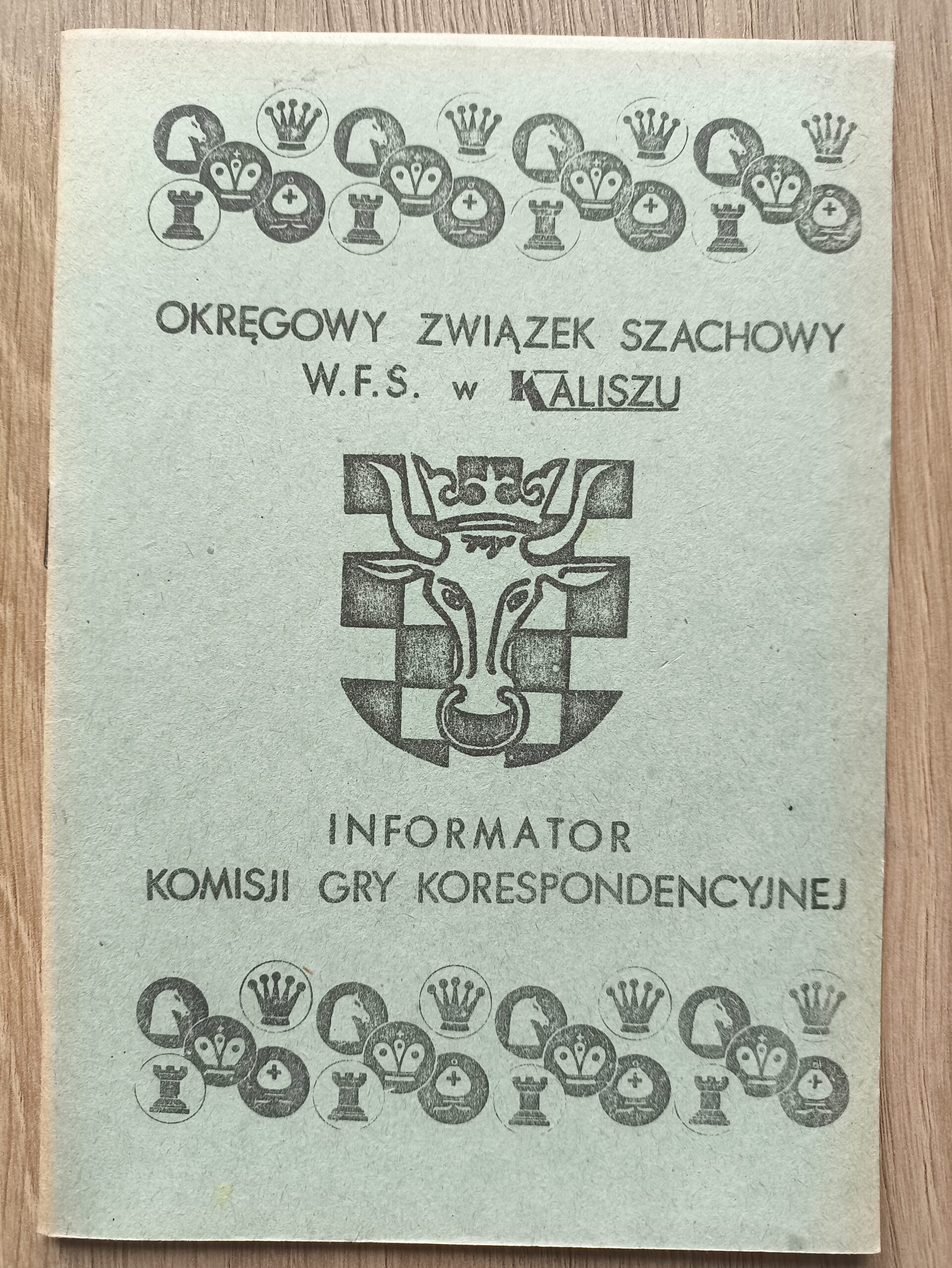 920# Okręgowy Związek Szachowy w Kaliszu informator komisji gry korespondencyjnej – kwiecień, maj, czerwiec 1980