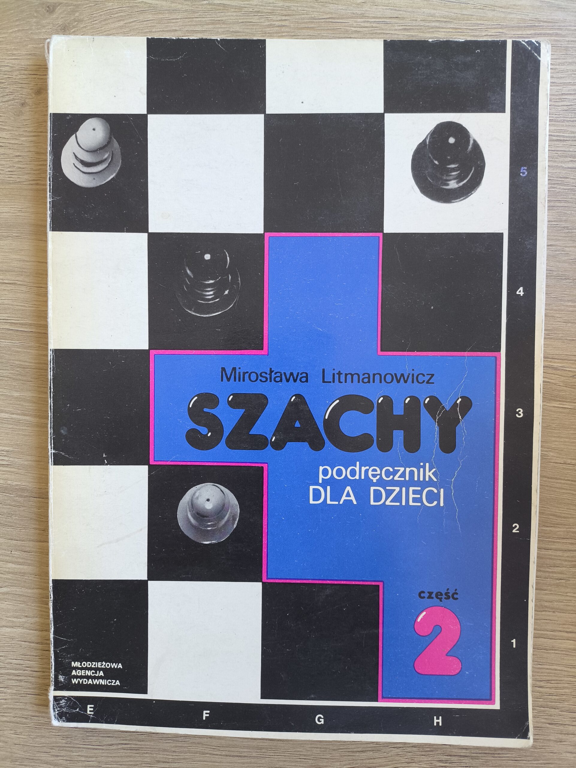 1067#  Szachy cz.2 podręcznik dla dzieci (M.Litmanowicz) dostępne 2 sztuki