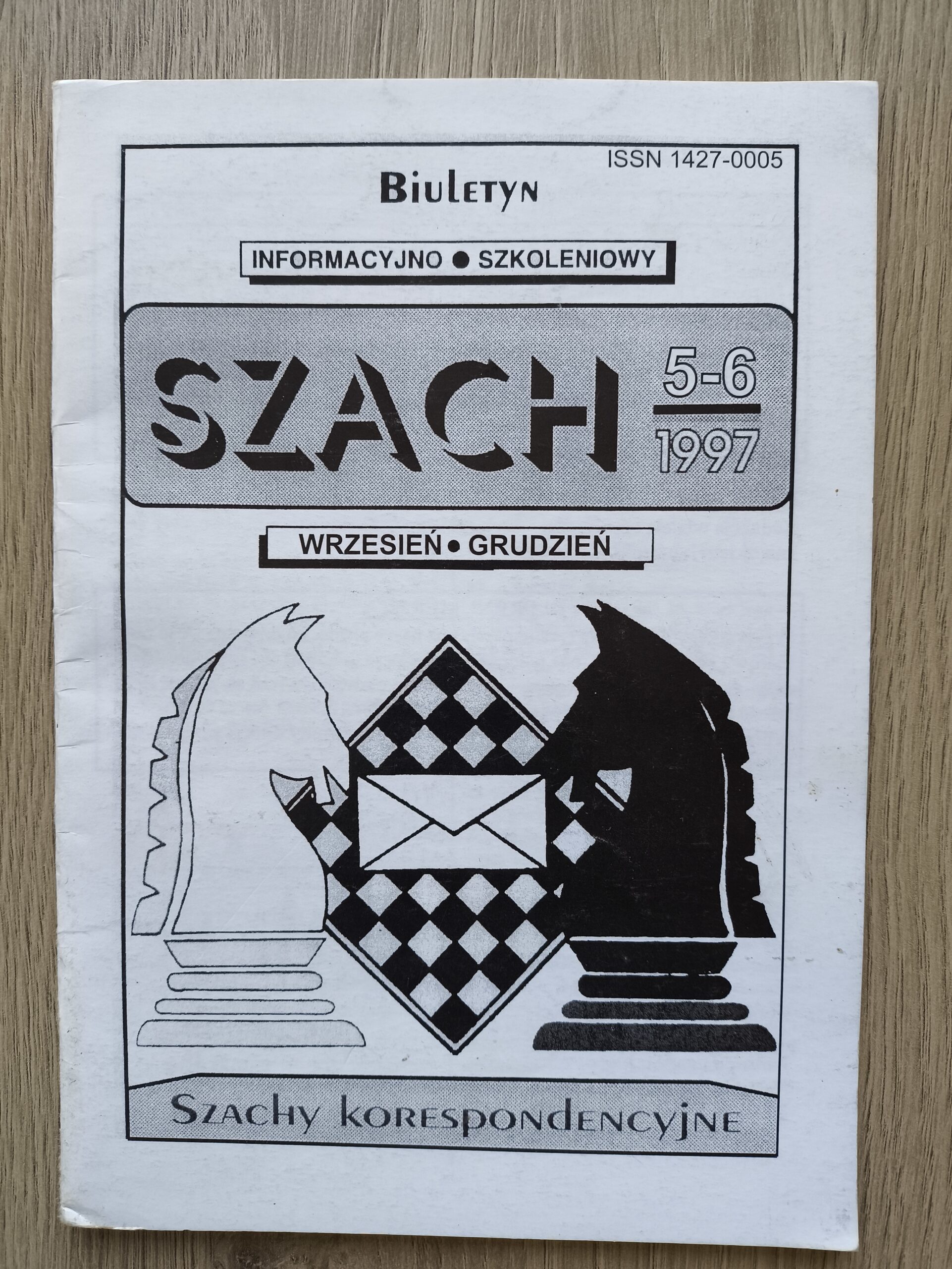 1080# Szach nr 5-6 wrzesień grudzień 1997 biuletyn informacyjno-szkoleniowy SZACHY KORESPONDENCYJNE